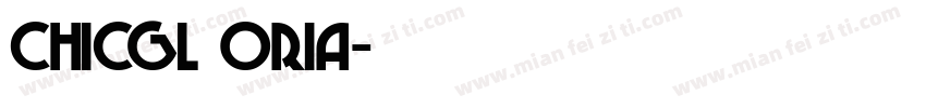 CHICGL ORIA字体转换
